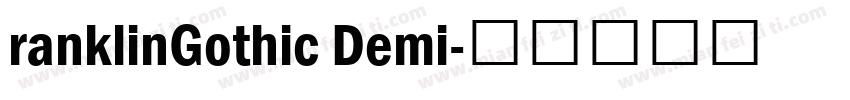 ranklinGothic Demi字体转换